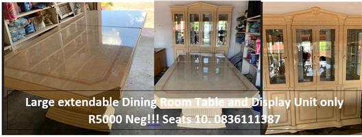 Large extendable Dining Room Table and Display Unit only R5000 Neg!!! Seats 10. 0836111387