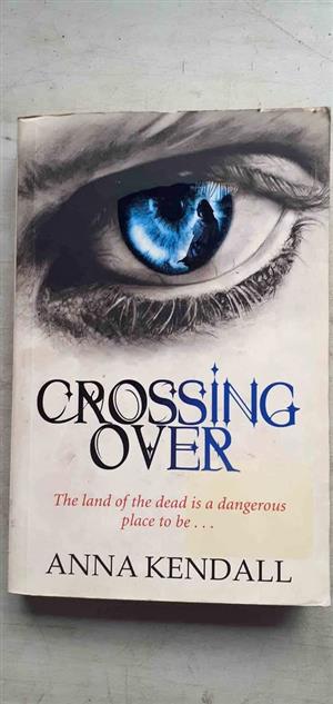 Crossing over - Anna Kendall