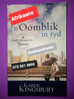 n Oomblik in tyd - Karen Kingsbury - n Baxter familie roman.