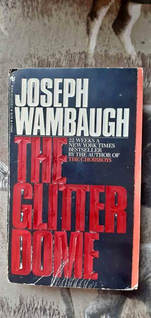 The glitter dome- Joseph Wambaugh