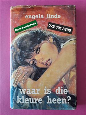 Waar Is Die Kleure Heen? - Engela Linde.