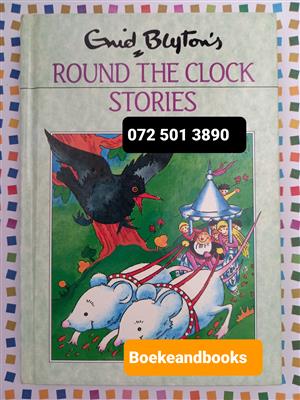 Round The Clock Stories - Enid Blyton.