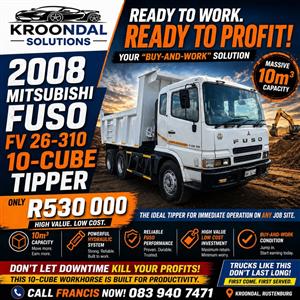 2008  MITSUBISHI FUSO FV 26-310 10 CUBE TIPPER