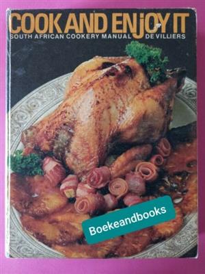 Cook And Enjoy It - South African Cookery Manual - SJA De Villiers.