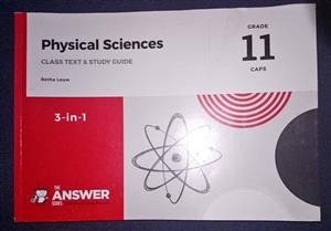 The Answer Series Grade 11 Physical Sciences 3-in-1 CAPS Study Guide