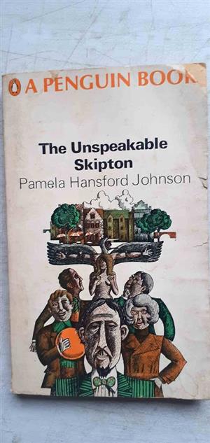 The unspeakable Skipton - Pamela Hansford Johnson