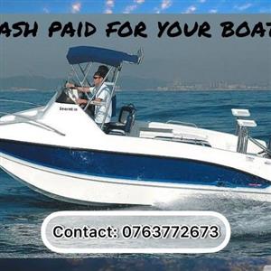 Cash Paid for your Boats and Outboards. 