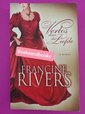 Verlos Deur Die Liefde - Francine Rivers.