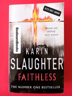 Faithless - Karin Slaughter - Grant County #5.