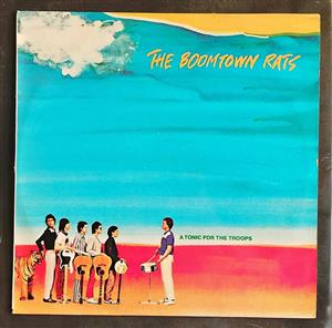 The Boomtown Rats - A Tonic For The Troops LP Record