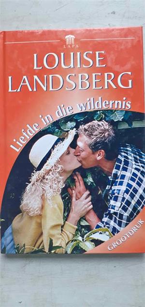 Liefde in die wildernis Wees dan my beminde Fluistertaal van die liefde - Louise Landsberg 