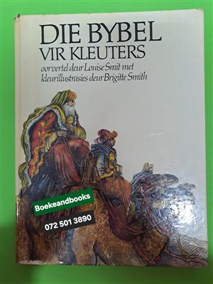 Die Bybel Vir Kleuters - Louise Smit - Kleurillustrasies Deur Brigitte Smith.
