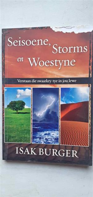 Seisoene, storms en woestyne  Soms se Jesus nee - Isak Burger 