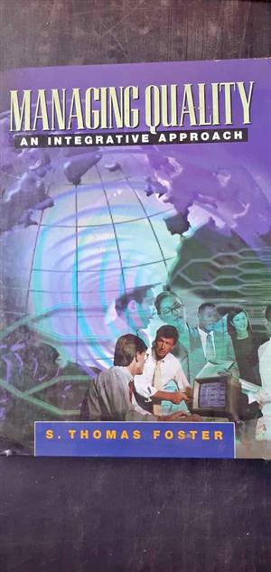 Managing Quality An integrative approach - S. Thomas Foster