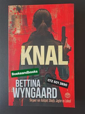 Knal - Bettina Wyngaard - Nicci De Wee 6.