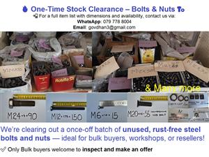 One-Time Stock Clearance – Bolts & Nuts We’re clearing out a once-off batch o