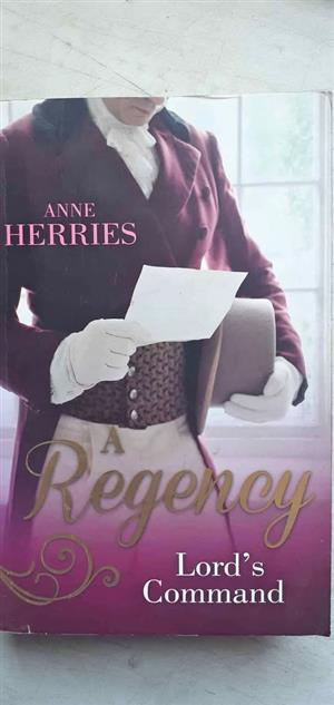 A Regency Lord's command Proposals in Regency Society - Anne Herries 