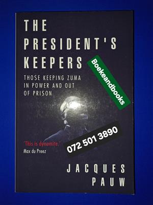 The Presidents Keepers - Jacques Pauw.