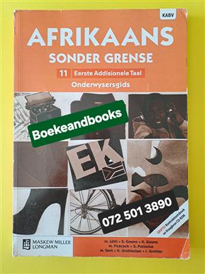 Graad 11 - Afrikaans Sonder Grense - M Latti - Onderwysersgids - REF: 8289.