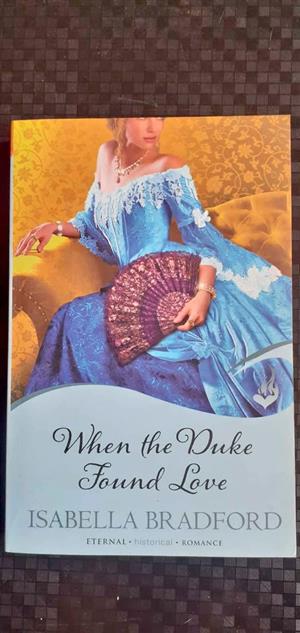 When the Duke found love - Isabella Bradford