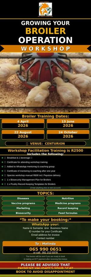 GROWING YOUR BROILER OPERATION WORKSHOP