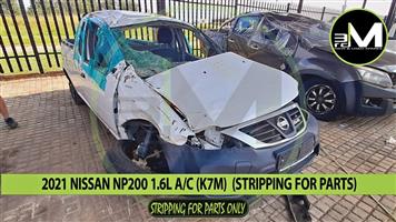 2021 NISSAN NP200 A/C1.6L PETROL (K7M)(STRIPPING FOR PARTS) MV0701