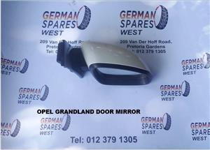 OPEL GRANDLAND DOOR MIRROR FOR  SALE 