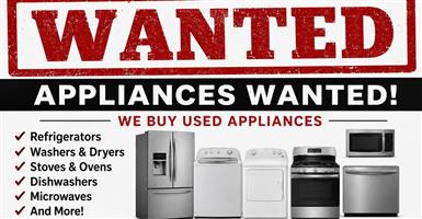WE BUY HOME APPLIANCES FOR CASH