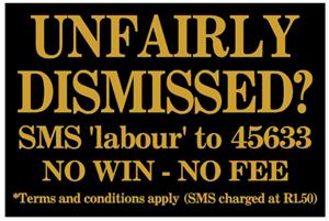 UNFAIRLY DISMISSED? No Win! No Fee!