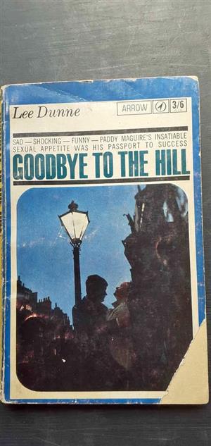 Goodbye to the hill - Lee Dunne