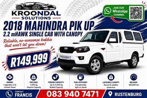 2018 Mahindra Pik up 2.2 mHawk Single cab with canopy