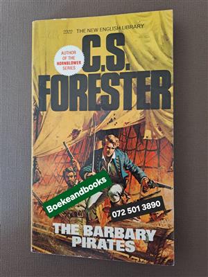 The Barbary Pirates - CS Forester.