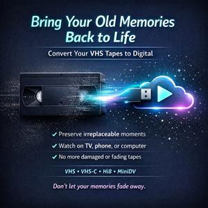 Conversion of VHS tapes to Digital 