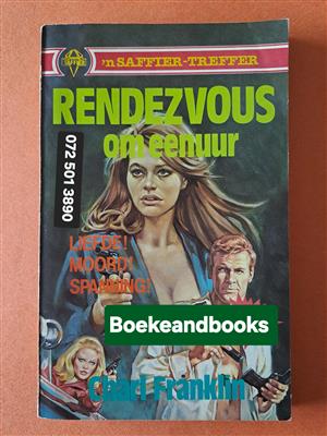 Rendezvous Om Eenuur - Charl Franklin - N Saffier-Treffer.