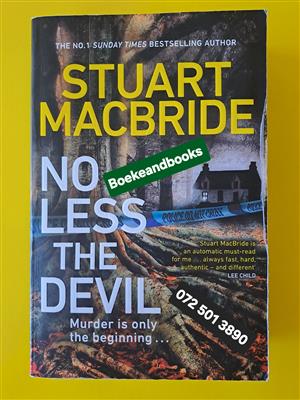 No Less The Devil - Stuart Macbride - The Oldcastle Novels 5.