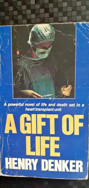 A gift of life - Henry Denker
