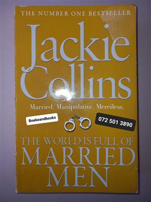 The World Is Full Of Married Men - Jackie Collins.