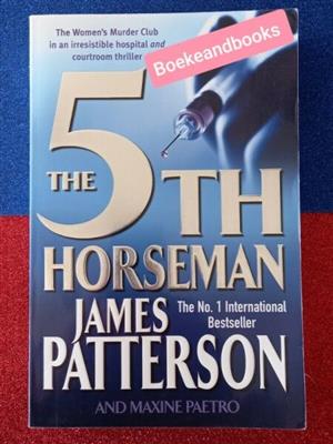 The 5th Horseman - James Patterson And Maxine Paetro - Women's Murder Club #5.