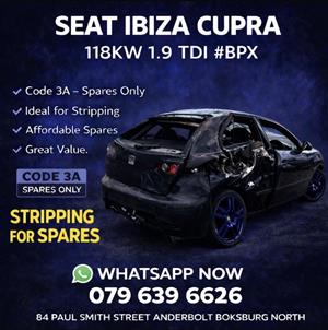 SEAT IBIZA 1.9 TDI CUPRA #BPX 118KW STRIPPING FOR SPARES
