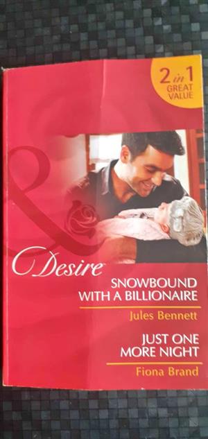 Snowbound with a billionaire - Jules Bennett Just one more night - Fiona Brand