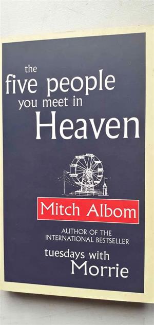 The five people you meet in heaven Tuesdays with Morrie  Soft cover