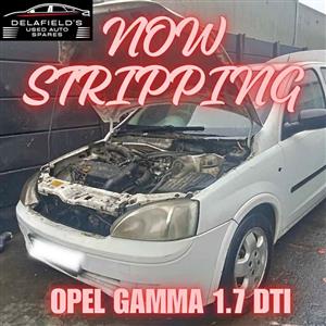 Now Stripping Opel Gamma 1.7 Dti