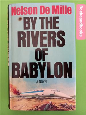 By The Rivers Of Babylon - Nelson De Mille.