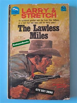 The Lawless Miles - Marshall Grover - Cougar Western - No. 687 - Larry & Stretch