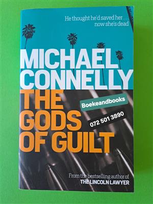 The Gods Of Guilt - Michael Connelly - The Lincoln Lawyer #5.  