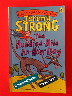 The Hundred-Mile-An-Hour Dog - Jeremy Strong.