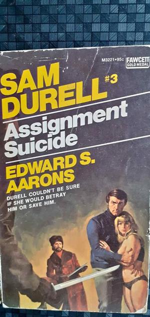 Assignment suicide - Edward S. Aarons