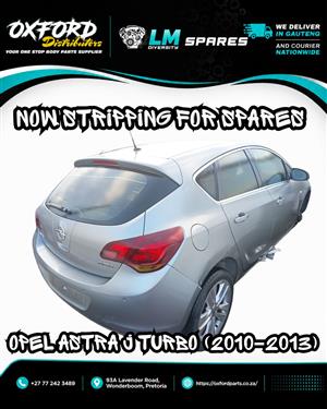 Opel Astra J Turbo Stripping for Spares 2010 2011 2012 2013 Used Parts Pretoria