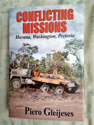 Conflicting Missions , Havana , Washington , Pretoria