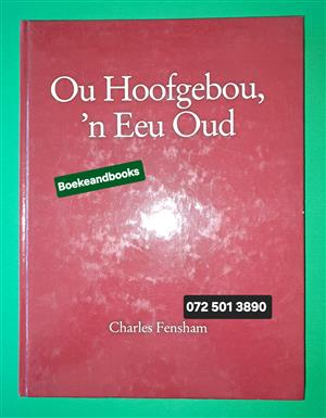 OU HOOFGEBOU, N EEU OUD - CHARLES FENSHAM.